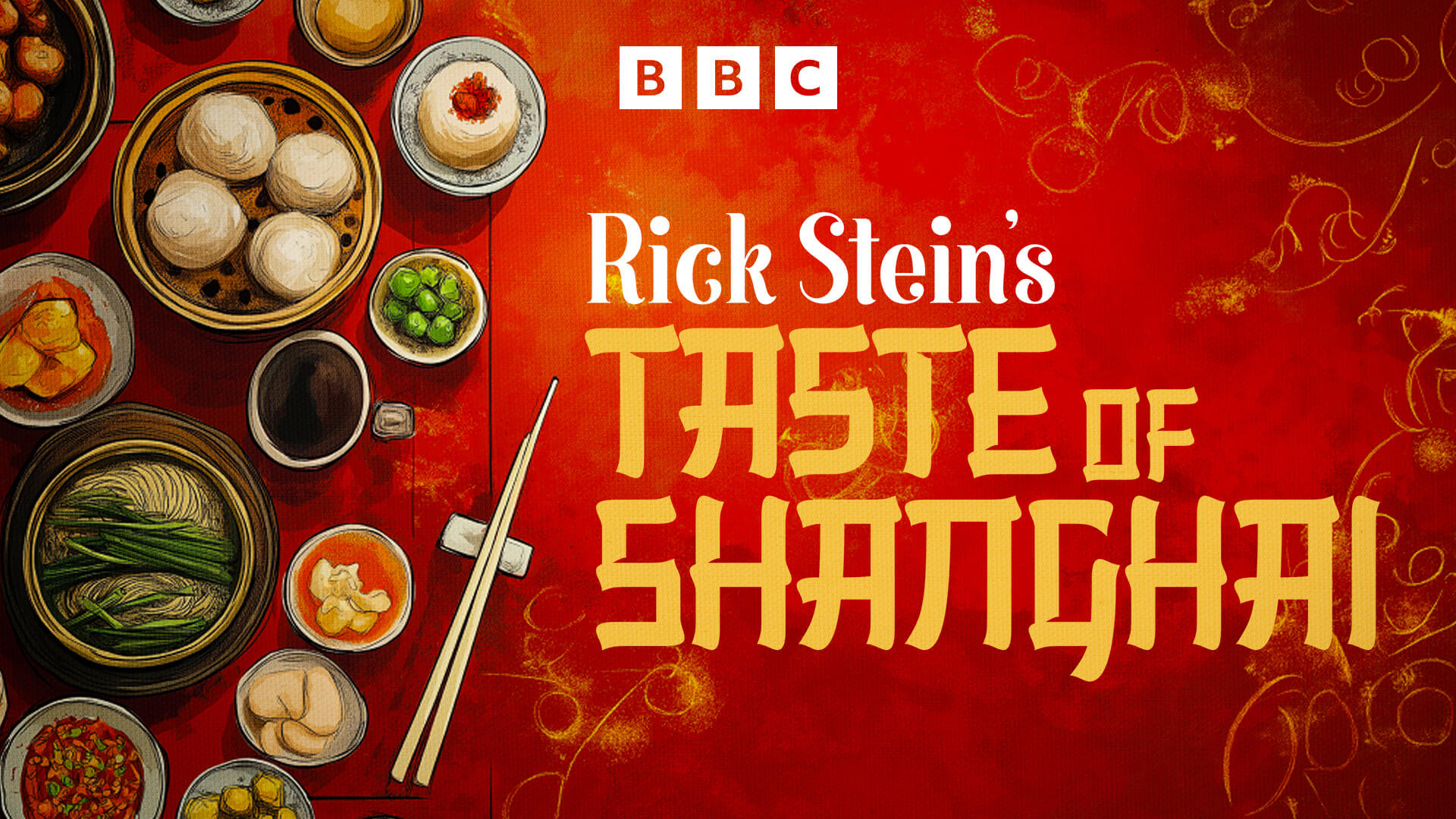 Rick Stein's Taste of Shanghai