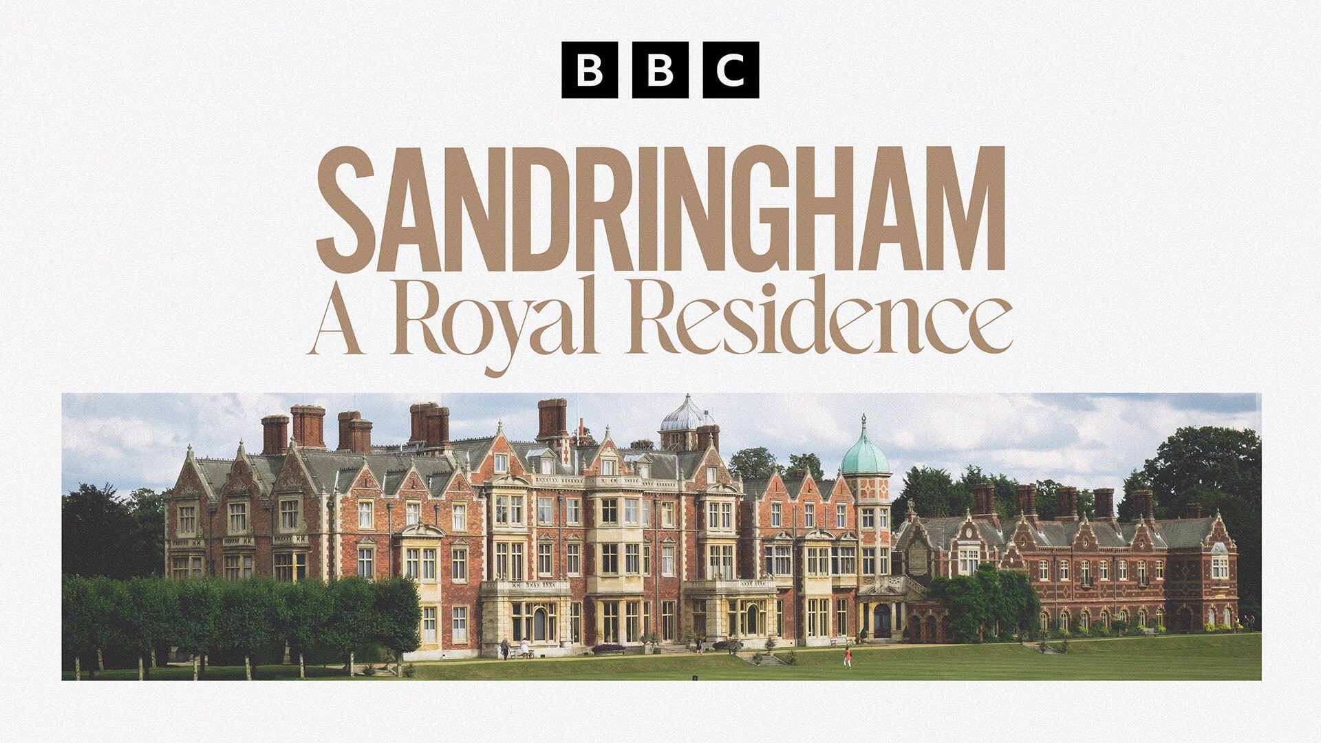 Sandringham: A Royal Residence