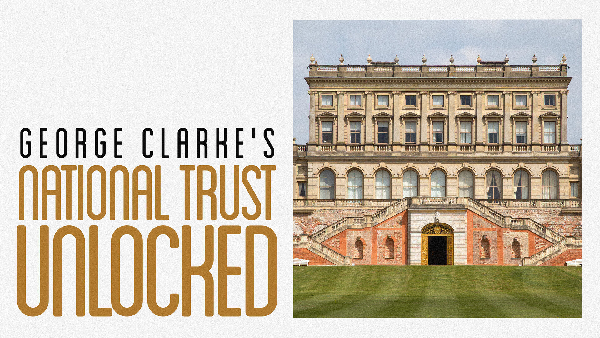 George Clarke's National Trust Unlocked